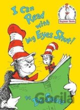 I Can Read With My Eyes Shut
