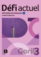 Défi actuel 3 (B1) – Cahier d´exercices + MP3 téléchargeables