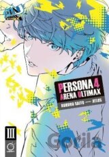 Persona 4 Arena Ultimax Volume 3
