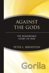 Bernstein, P: Against the Gods