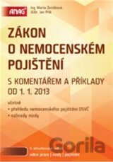 Zákon o nemocenském pojištění s komentářem a příklady od 1. 1. 2013