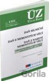 ÚZ 1151 Daň z nabytí nemovitých věcí, Daň z nemovitých věcí, Daň silniční