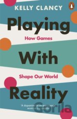 Playing with Reality