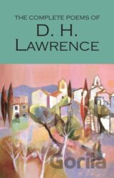 The Complete Poems of D.H. Lawrence