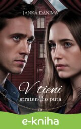 V tieni strateného puta