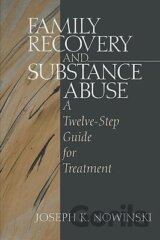 Family Recovery and Substance Abuse