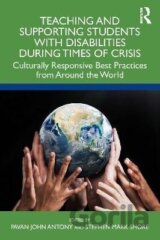 Teaching and Supporting Students with Disabilities During Times of Crisis