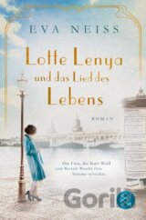 Lotte Lenya und das Lied des Lebens