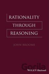 Broome, J: Rationality Through Reasoning