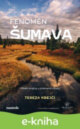 Fenomén Šumava