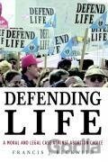 Defending Life
