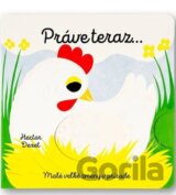 Práve teraz…