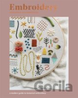 Embroidery: A Modern Guide to Botanical Embroidery