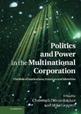 Politics and Power in the Multinational Corporation