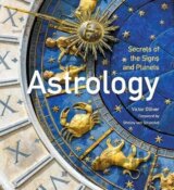 Astrology: Secrets of the Signs and Planets