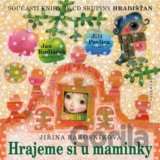 Hrajeme si u maminky
