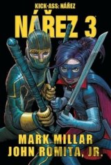 Kick-Ass Nářez 3