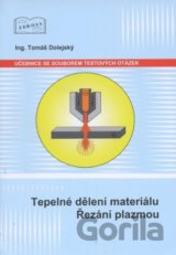 Tepelné dělení materiálu. Řezání plazmou