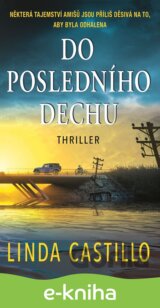 Do posledního dechu