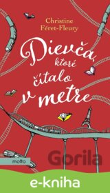 Dievča, ktoré čítalo v metre