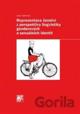 Reprezentace ženství z perspektivy lingvistiky genderových a sexuálních identit