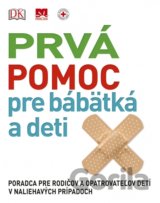 Prvá pomoc pre bábätká a deti