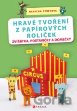 Hravé tvoření z papírových roliček