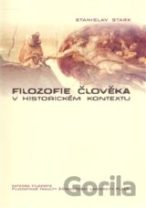 Filozofie člověka v historickém kontextu