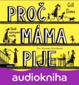 Proč máma pije