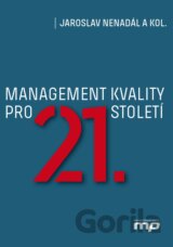 Management kvality pro 21. století