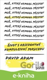 Muž, který nemohl přestat
