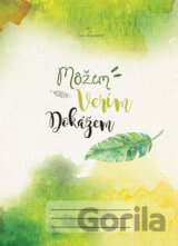 Môžem, verím, dokážem