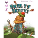 Skol ty Skoty!