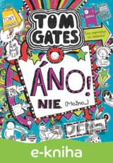 Tom Gates: Áno! Nie! (Možno...)