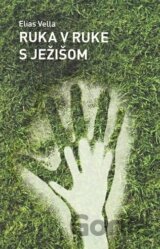 Ruka v ruke s Ježišom