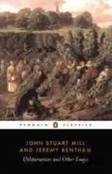 Utilitarianism and Other Essay