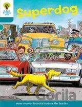 Oxford Reading Tree: Level 9: Stories: Superdog