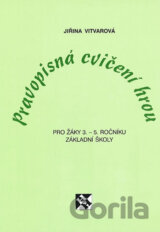 Pravopisná cvičení hrou pro žáky 3.-5. ročníku základní školy