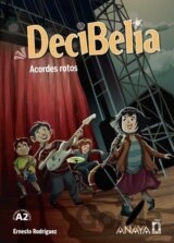 Decibelia A2 Acordes rotos (Cómic)