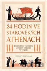 24 hodin ve starověkých Athénách