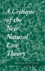 Critique of the New Natural Law Theory