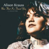 Alison Krauss: Now That I´ve Found You: A Collection LP