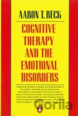 Cognitive Therapy and the Emotional Disorders