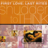 Shudder To Think: First Love, Last Rites Music From the Motion Picture LP