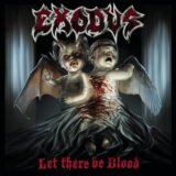 Exodus:  Let There Be Blood