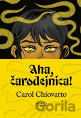 Aha, čarodejnica!