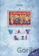 V zajatí ilúzií