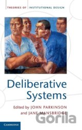 Deliberative Systems