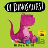 Oi Dinosaurs!