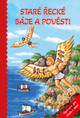 Staré řecké báje a pověsti - Upraveno pro snadné čtení